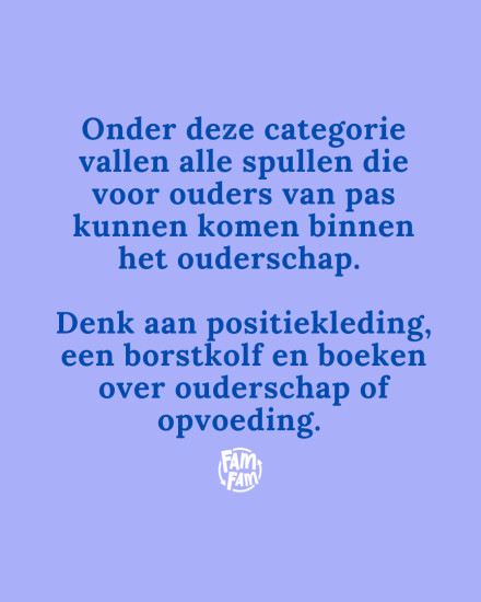 Wat valt er onder de categorie 'Voor Ouders'?